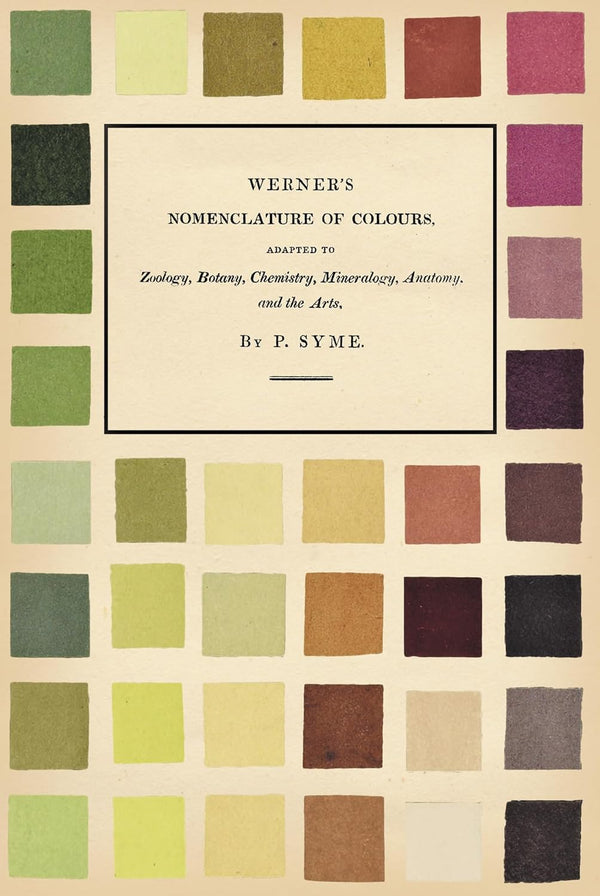 Werner's Nomenclature of Colors