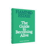 The Guide to Becoming Alive Book