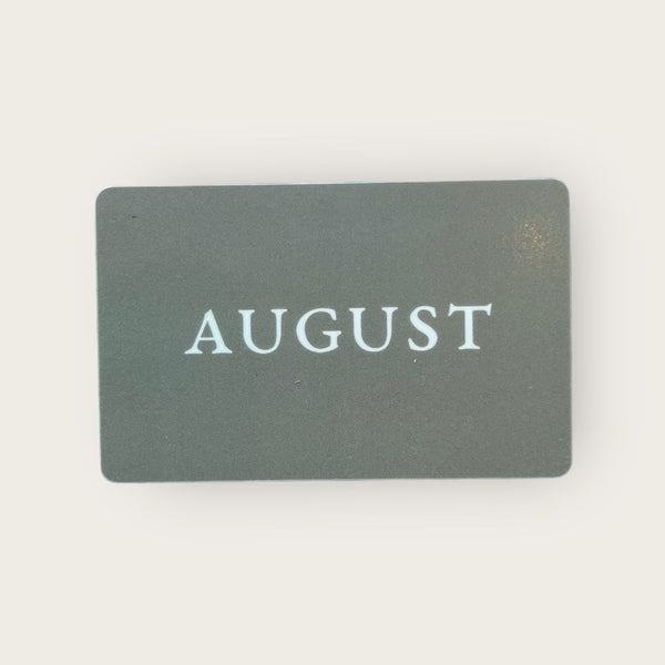 August Gift Card