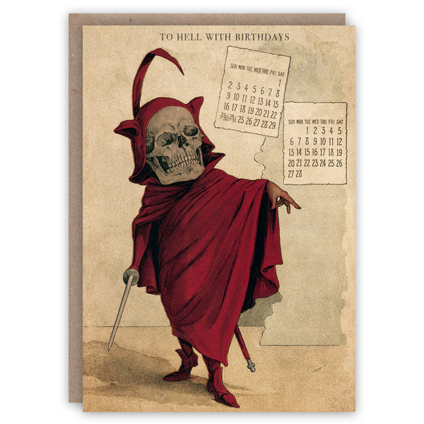 To Hell With Birthdays birthday card
